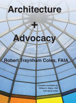 Carte Architecture + Advocacy Robert Traynham Coles