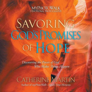 Livre SAVORING GODS PROMISES OF HOPE Catherine Martin