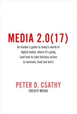 Kniha Media 2.0(17) Peter D. Csathy