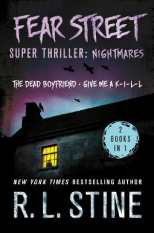 Книга Fear Street Super Thriller: Nightmares R L Stine