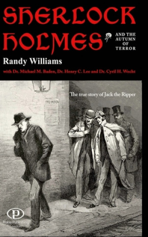 Книга Sherlock Holmes And The Autumn Of Terror Randy Williams