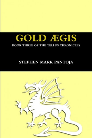 Książka Gold Aegis Stephen Pantoja