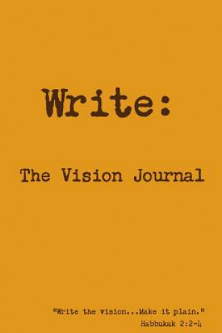 Book Write the Vision Journal Don Savant