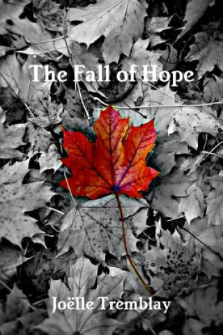 Книга Fall of Hope Joelle Tremblay