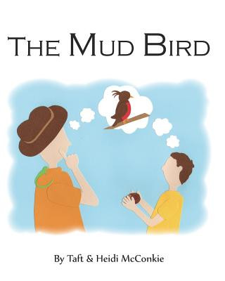 Knjiga Mud Bird Heidi McConkie