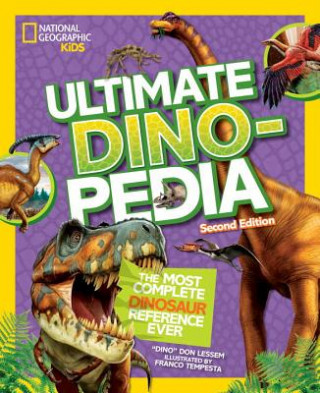Carte National Geographic Kids Ultimate Dinopedia, Second Edition Don Lessem