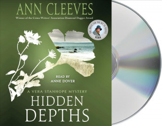 Audio Hidden Depths: A Vera Stanhope Mystery Ann Cleeves