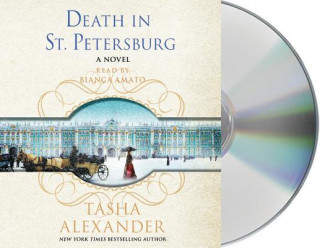 Audio Death in St. Petersburg: A Lady Emily Mystery Tasha Alexander