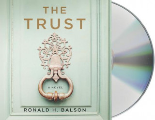 Audio The Trust Ronald H. Balson