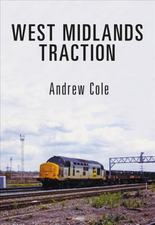 Kniha West Midlands Traction Andrew Cole