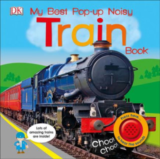 Kniha My Best Pop-up Noisy Train Book DK