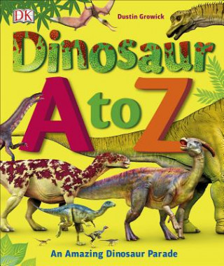 Knjiga Dinosaur A to Z DK