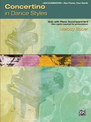 Libro CONCERTINO IN DANCE STYLES Melody Bober