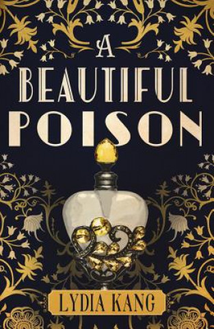 Книга Beautiful Poison Lydia Kang