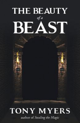 Kniha Beauty of a Beast Tony Myers