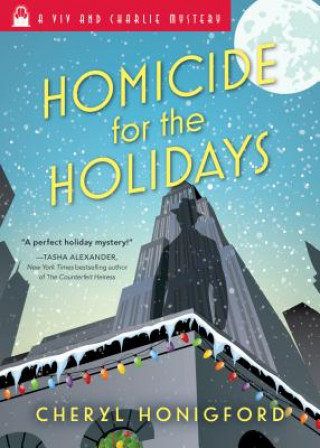 Kniha Homicide for the Holidays Cheryl Honigford