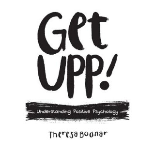 Книга Get UPP! Theresa Bodnar