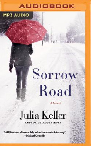 Audio Sorrow Road Julia Keller