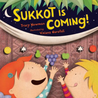 Книга Sukkot Is Coming! Tracy Newman