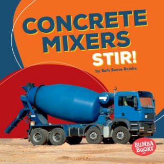 Carte Concrete Mixers Stir! Beth Reinke