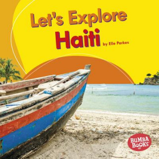 Knjiga Let's Explore Haiti Elle Parkes