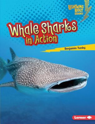 Книга Whale Sharks in Action Benjamin Tunby