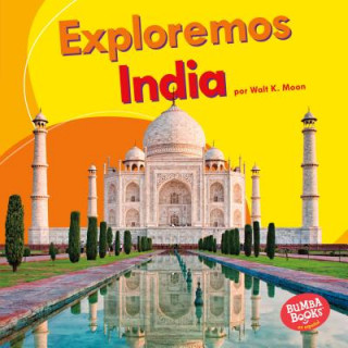 Kniha Exploremos India (Let's Explore India) Walt Moon