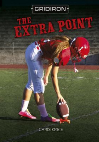 Kniha The Extra Point Chris Kreie