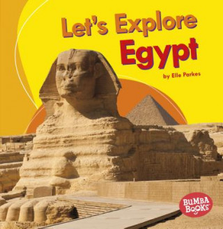 Книга Let's Explore Egypt Elle Parkes