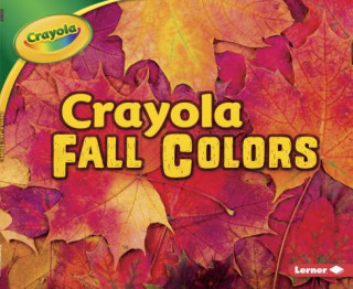 Kniha Crayola (R) Fall Colors Mari Schuh