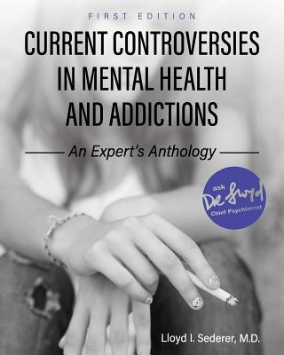 Kniha Current Controversies in Mental Health and Addictions Lloyd I. Sederer