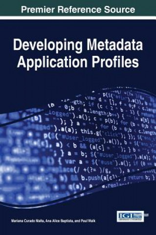 Buch Developing Metadata Application Profiles Mariana Curado Malta
