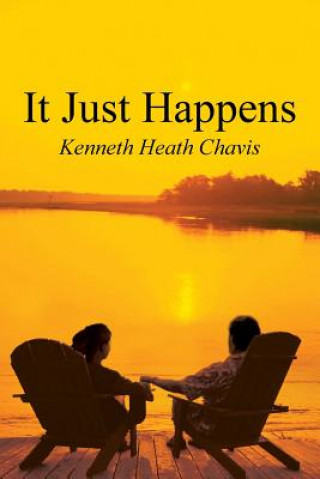 Libro It Just Happens Kenneth Heath Chavis