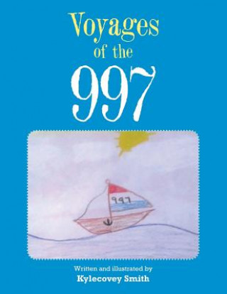 Kniha Voyages of the 997 Kylecovey Smith