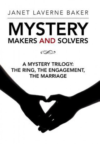Carte Mystery Makers and Solvers Janet Laverne Baker