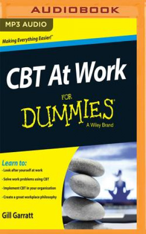 Digital CBT AT WORK FOR DUMMIES      M Gill Garratt