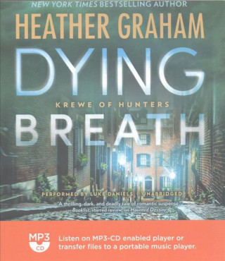 Hanganyagok DYING BREATH                 M Heather Graham