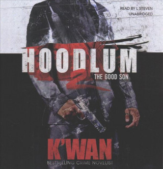 Аудио Hoodlum 2: The Good Son K'Wan