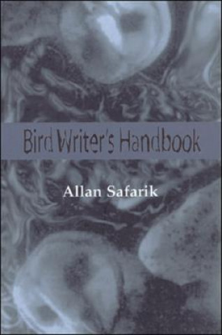 Carte Bird Writer's Handbook Allan Safarik