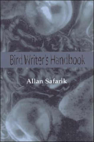 Książka Bird Writer's Handbook Allan Safarik