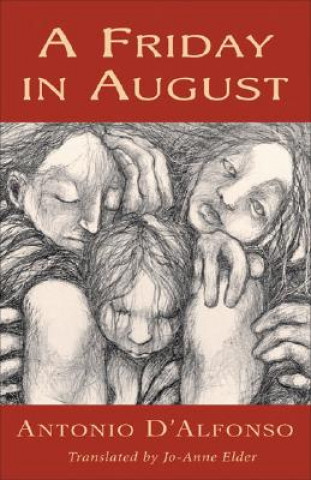 Boek Friday In August Antonio D'Alfonso