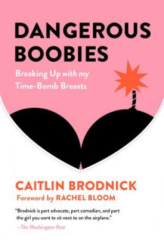 Carte Dangerous Boobies Caitlin Brodnick