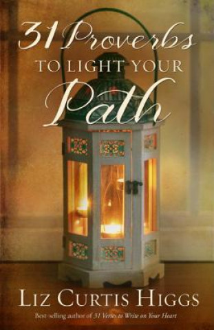 Könyv 31 Proverbs to Light your Path Elizabeth A. Higgs