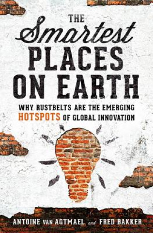 Kniha Smartest Places on Earth Antoine Van Agtmael