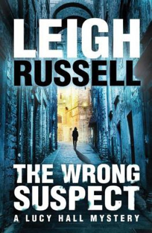 Książka The Wrong Suspect Leigh Russell