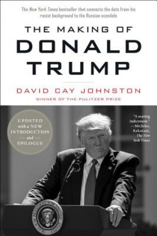 Kniha The Making of Donald Trump David Cay Johnston