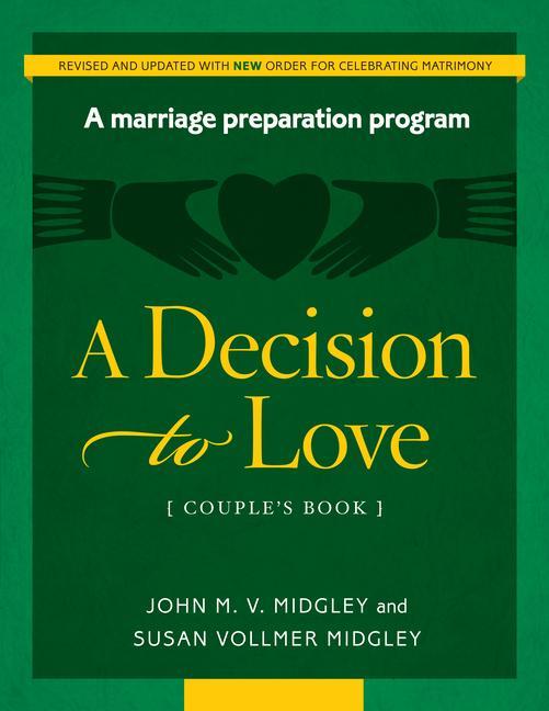 Knjiga DECISION TO LOVE COUPLES BK (R John Midgley