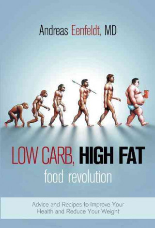 Buch LOW CARB HIGH FAT FOOD REVOLUT Andreas Eenfeldt