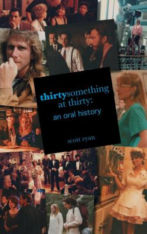 Libro Thirtysomething at Thirty Scott Ryan