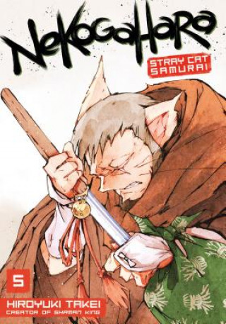 Kniha Nekogahara: Stray Cat Samurai 5 Hiroyuki Takei